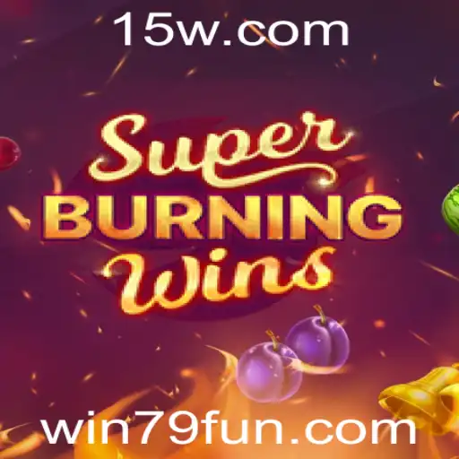 Descubra Tudo Sobre SuperBurningWins e as Regras de Ouro de 'Win 79'